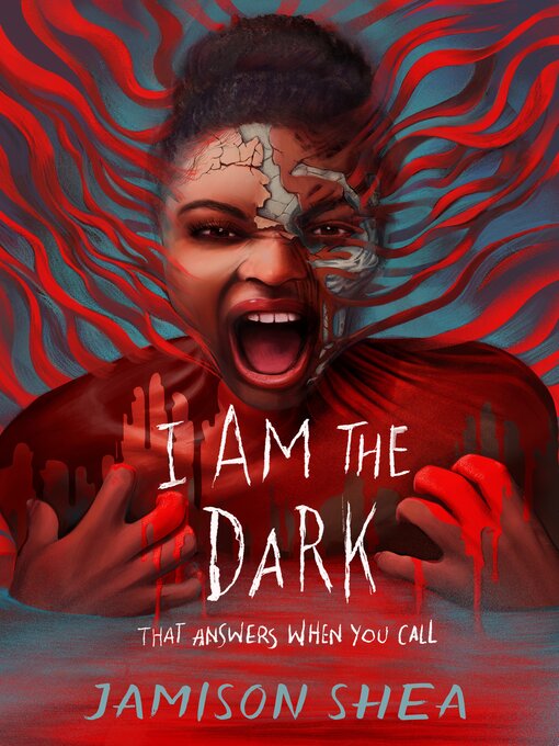 Title details for I Am the Dark That Answers When You Call by Jamison Shea - Wait list